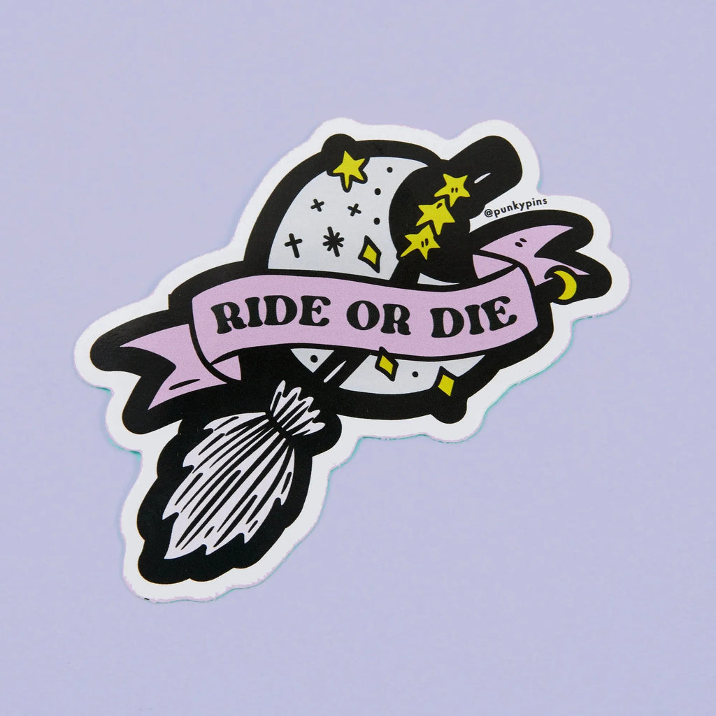 Ride or Die Broomstick | Vinyl Sticker