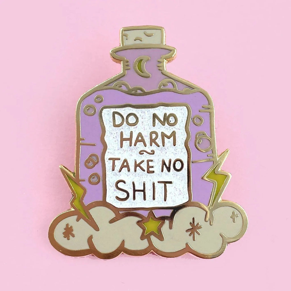 Do No Harm Take No Shit Lapel Pin | Jubly Umph